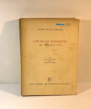 L'Islam da Maometto al Secolo