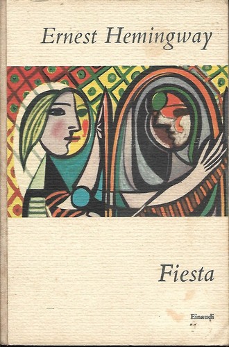 Hemingway ernest fiesta - hemingway,