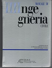 Manuale di ingegneria civile - INTRODUZIONE [Library Binding] F. Rossi