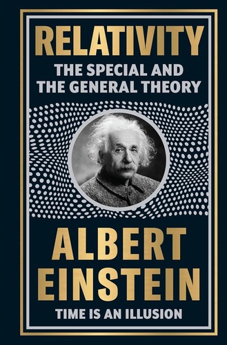 Relativity special general - relativity,