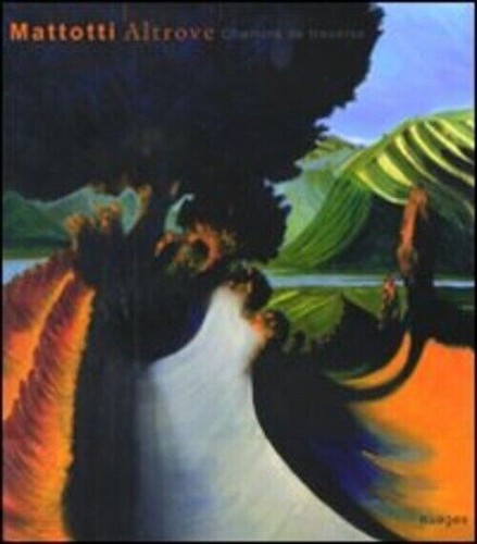 Lorenzo mattotti altrove - lorenzo,