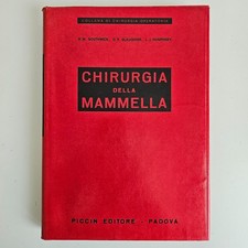 Chirurgia della Mammella - Southwick, Slaughter, Humphrey - Piccin - 1971 - TRAC