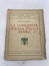 ROMOLO MURRI - LA CONQUISTA IDEALE DELLO STATO - CASA ED. IMPERIA