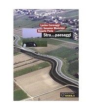 Strade paesaggi, Caravaggi