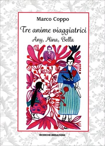 Libro tre anime - tre, viaggiatrici