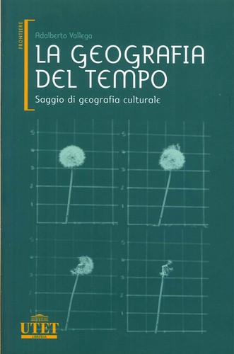 Geografia del tempo saggio - geografia,