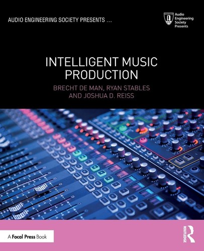 Intelligent music production - music,