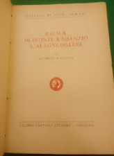 Bertolini Ottorino - Roma di Fronte a Bisanzio e ai Longobardi - Cappelli 1941
