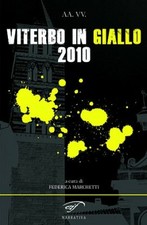 Viterbo in giallo 2010 -