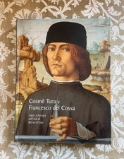 Cosmè Tura e Francesco del