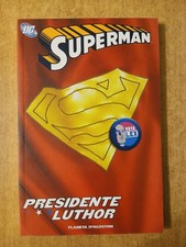 SUPERMAN PRESIDENTE LUTHOR