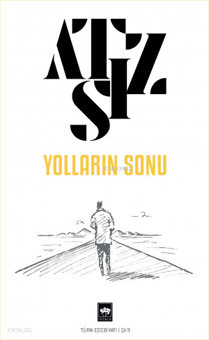 Yolların sonu - yolların,