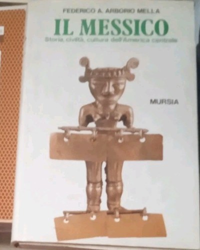 Messico storia cultura 1989 - messico,