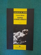 Rapina A Mano Armata - Lionel