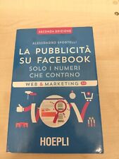 LIBRO LA PUBBLICITA' pubblicità SU FACEBOOK WEB MARKETING SPORTELLI HOEPLI 2020
