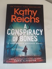 A Conspiracy of Bones by Kathy