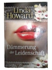 Linda Howard Dämmerung der Leidenschaft Erotischer Roman Taschenbuch Deutsch