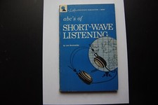 Electronique radio: abc' of short- wave listening by Len Buckwalter
