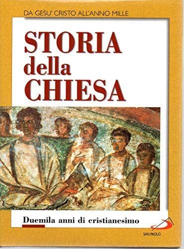 Storia della chiesa - storia, duemila