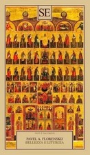 Bellezza e liturgia. Scritti