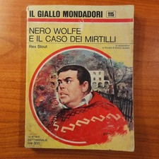 Nero Wolfe e il Caso dei Mirtilli - Rex Stout - Il Giallo Mondadori n.1115