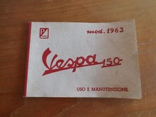 PIAGGIO LIBRETTO ACCESSORIO REGALO NATALE VESPA 150 MOD. 1963 USO E MANUTENZIONE