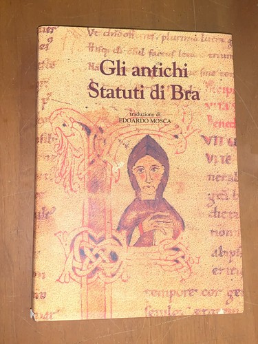 Gli antichi statuti bra - gli,