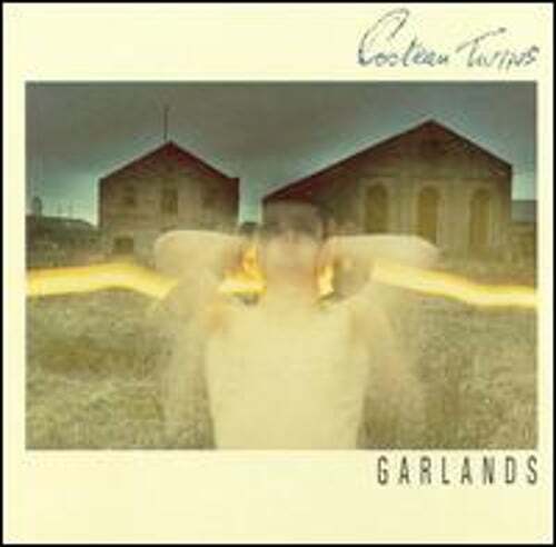 Garlands cocteau twins - garlands, by