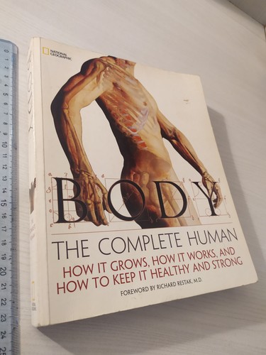 Body the complete human - the,