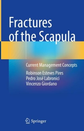 Fractures the scapula - of, by
