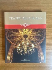 Teatro alla Scala - Un palco all'opera / Skira - Corriere della sera, 2004