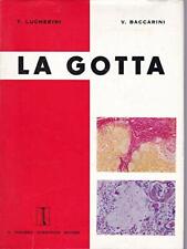 La gotta [Hardcover] T. Lucherini - V. Baccarini