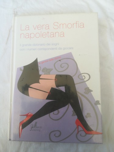 Vera smorfia napoletana - smorfia,