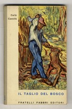 Taglio del bosco - taglio, bosco.