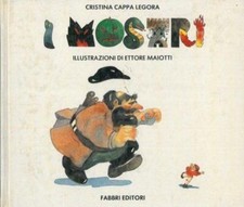 I mostri. [Hardcover] Cappa Legora, Cristina