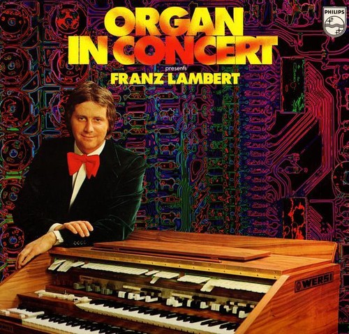 Franz lambert organ - organ, concert