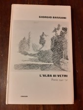 GIORGIO BASSANI - L'ALBA AI