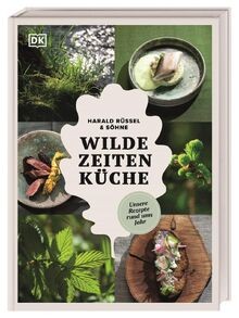 Wilde zeiten küche - zeiten, küche:
