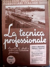 Tecnica Professionale - istruzioni ferroviarie 4 1957 - [TR.28]