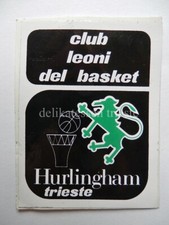 HURLINGHAM BASKET TRIESTE pallacanestro Leoni ultras ADESIVO sticker vintage 