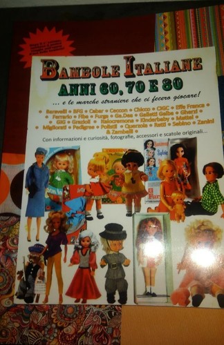 Bambole italiane anni - 60, 80