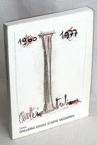Arte italia 1960 1977 - arte,