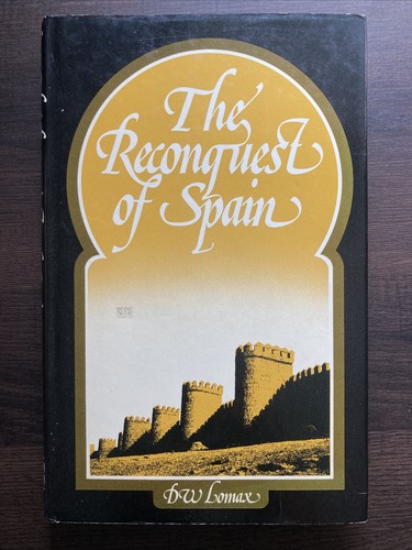 The reconquest spain - the,