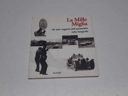 Mille miglia gli anni - gli,