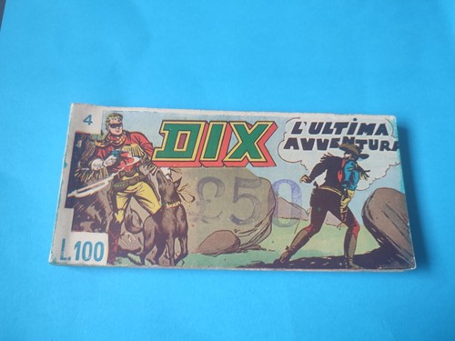 Dix ultima avventura - dix, l'ultima