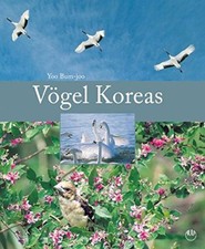 Yoo Bum-Joo: Vögel Koreas