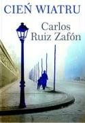 Cien wiatru von Zafon, Carlos