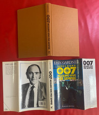 John GARDNER - JAMES BOND 007 NESSUNO VIVE PER SEMPRE Rizzoli (1° Ed 1987) Libro