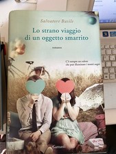 BASILE. LO STRANO VIAGGIO DI UN OGGETTO SMARRITO - GARZANTI 2016