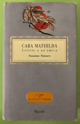 Susanna tamaro cara mathilda - susanna,